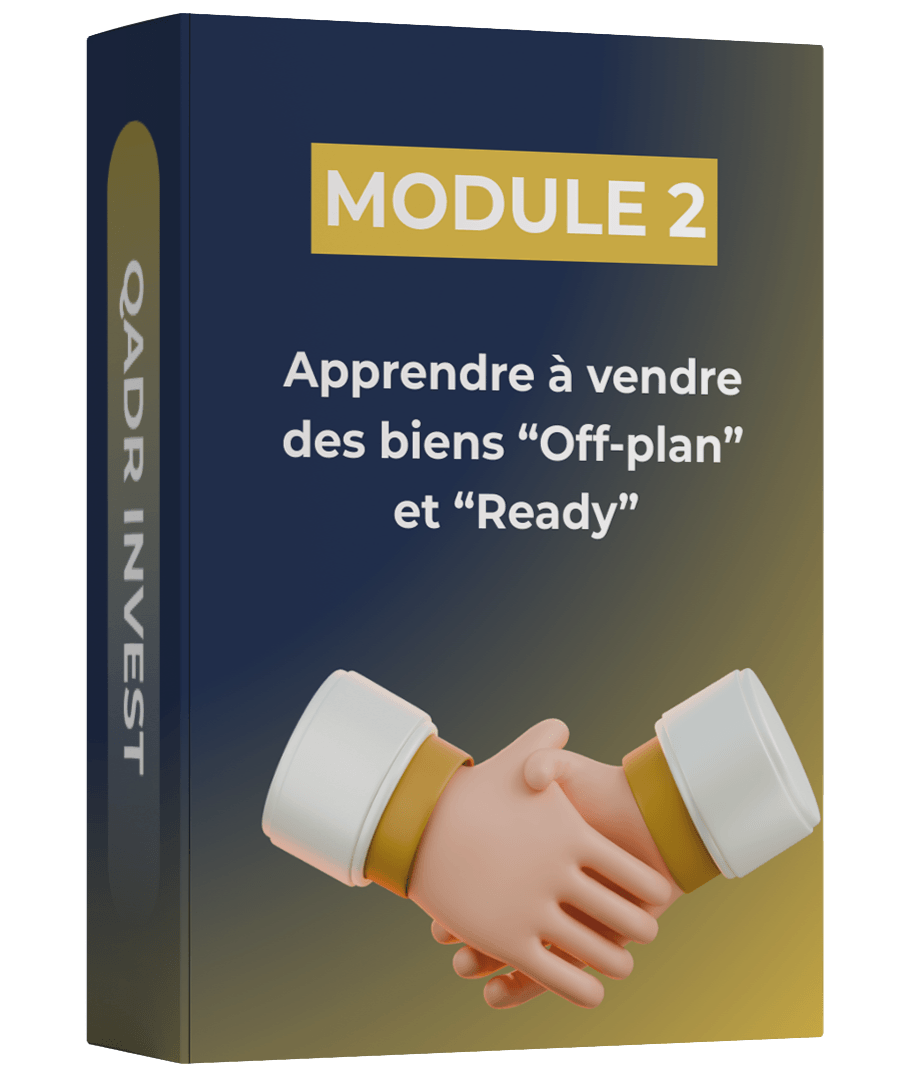 Module 2 - Vente Off-plan et Ready